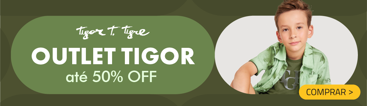 Tigor até 50% OFF